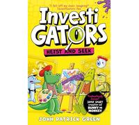 InvestiGators: Heist and Seek: A Laugh-Out-Loud Comic Book Adventure!: 6