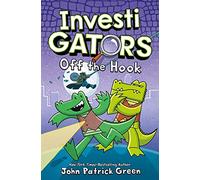 InvestiGators: Off the Hook – A Laugh-Out-Loud Comic Book Adventure! – 3