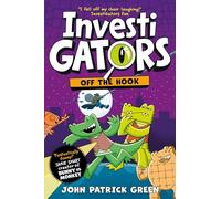 InvestiGators: Off the Hook : A Laugh-Out-Loud Comic Book Adventure!