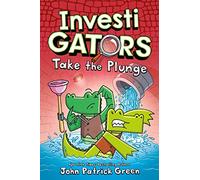 Investigators: Take the Plunge: 2