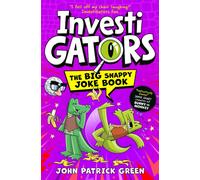 InvestiGators: The Big Snappy Joke Book