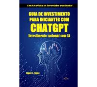 Investimento em criptomoedas: guia completo para o investidor particular (Enciclopédia do Investidor Particular)
