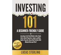 Investing 101 (Mastering Money: A Personal Finance Books Collection)