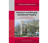 Investing In and Managing Commercial Property : Revised edition 2026