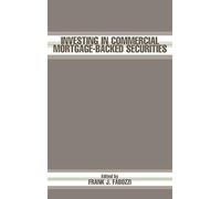 Investing in Commercial Mortgage-Backed Securities: 79 (Frank J. Fabozzi Series)