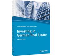 Investing in German Real Estate: A practical guide
