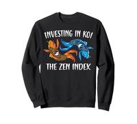 Investing In Koi The Zen Index Funny Investor Sweatshirt
