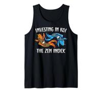 Investing in Koi The Zen Index Funny Investor Tank Top
