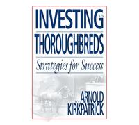 Investing in Thoroughbreds: Strategies for Success