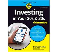 Investing in Your 20s & 30s For Dummies, 3rd Edition