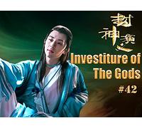 Investiture of the Gods - 封神演义 - Episode 42