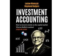 Investment Accounting: How to invest in stocks on the capital market Warren Buffett's method step-by-step