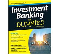 Investment Banking For Dummies (For Dummies Series)