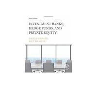 Investment Banks, Hedge Funds, and Private Equity