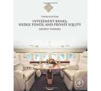 Investment Banks, Hedge Funds, and Private Equity
