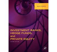 Investment Banks, Hedge Funds, and Private Equity
