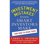 Investment Mistakes Even Smart Investors Make and How to Avoid Them (BUSINESS BOOKS)