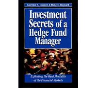 Investment Secrets Hedge Fund Manager: Exploiting the Herd Mentality of the Financial Markets