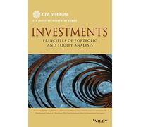 Investments – Principles of Portfolio and Equity Analysis – 37 (CFA Institute Investment Series)