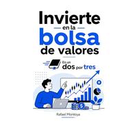 Invierte en la bolsa de valores En un Dos por Tres
