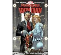 Gerry Duggan - Invincible Iron Man Vol. 2: The Wedding of Tony Stark and Emma Frost