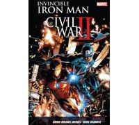 Invincible Iron Man Vol. 3: Civil War Ii