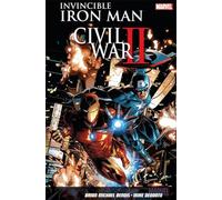 Invincible Iron Man Vol. 3: Civil War II
