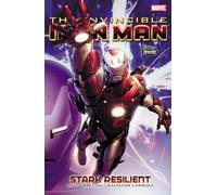 Invincible Iron Man - Volume 5: Stark Resilient - Book 1