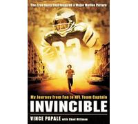 Invincible: My Journey from Fan to NFL Team Captain