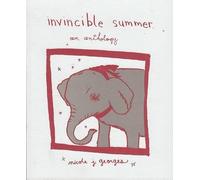 Invincible Summer: An Anthology (Scene History)