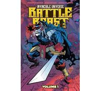 INVINCIBLE UNIVERSE: BATTLE BEAST: Heart of Glory
