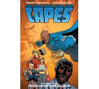 Invincible Universe: Capes Vol. 1 : Punching the Clock