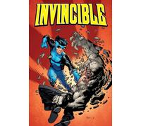 Invincible Volume 10: Whos The Boss?