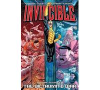Invincible Volume 14: The Viltrumite War by Ryan Ottley (2011-05-12)