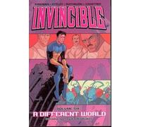Invincible Volume 6( A Different World)[INVINCIBLE V06][Paperback]