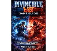 Invincible VS Game Guide: Combat Systems, Power Scaling, Builds, and Advanced Competitive Strategies