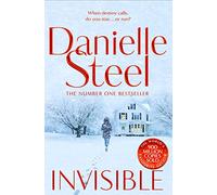 Invisible : A compelling story of ambition and pursuing a dream from the billion copy bestseller