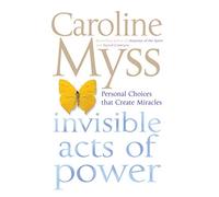 Invisible Acts of Power