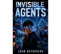 Invisible Agents