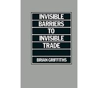 Invisible Barriers to Invisible Trade (Trade Policy Research Centre)