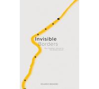 Invisible borders: Your strategic guide to the global market