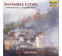 Invisible Cities - Contemporary A Cappella Music