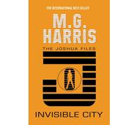 Invisible City: 1 (The Joshua Files)