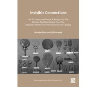 Invisible Connections: An Archaeometallurgical Analysis of the Bronze Age Metalwork from the Egyptian Museum of the University of Leipzig