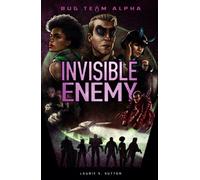 Invisible Enemy