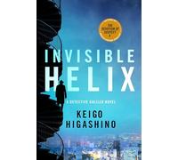 Invisible Helix: A Detective Galileo Novel: 5