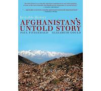 Invisible History: Afghanistan's Untold Story
