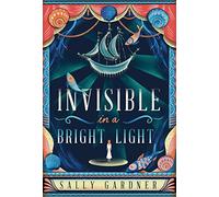 Invisible in a Bright Light
