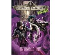 Invisible Ink - Express Edition (Secrets of the Library of Doom - Express Editions)