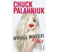 Invisible Monsters Remix